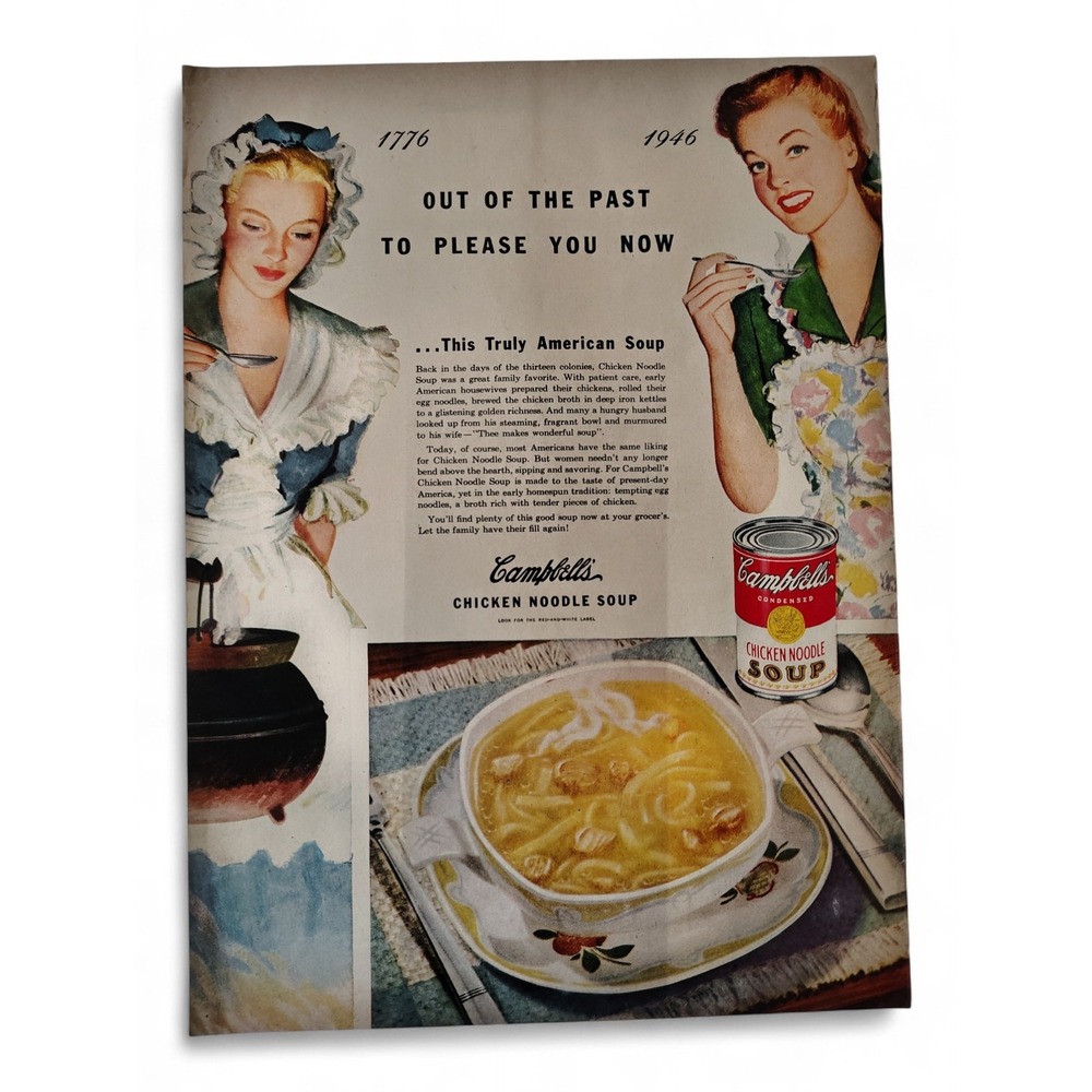 1946 Campbells Soup Print Ad Chicken Noodle Colonial Americana Comfort Ephemera